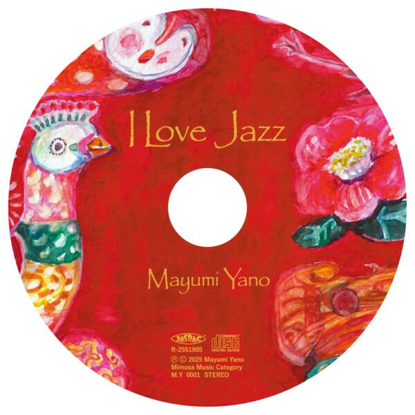 I LOVE JAZZ / 矢野真弓